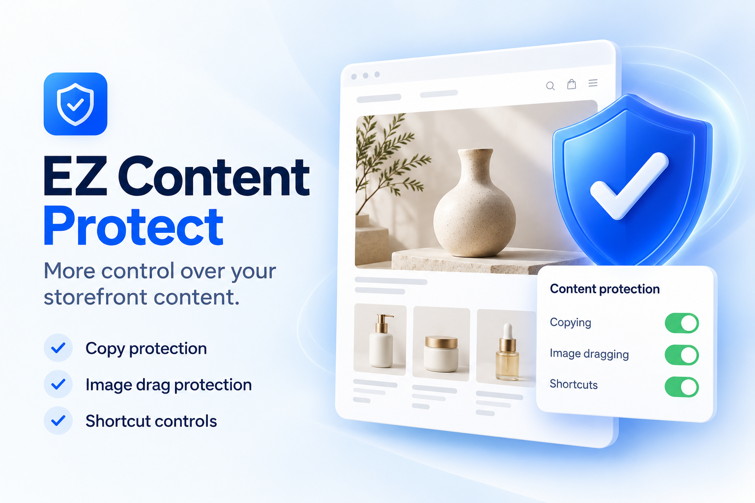 EZ Content Protect dashboard with protection switches, theme embed status, and a custom console notice